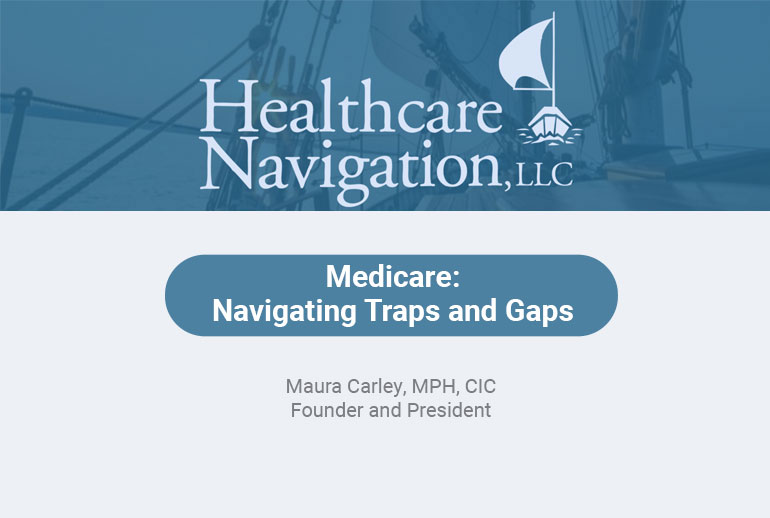 Medicare Navigating Traps and Gaps (1)
