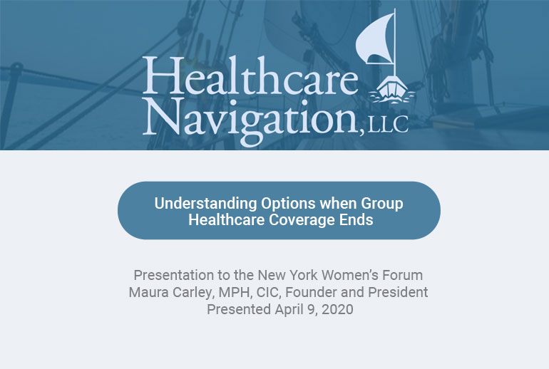 Understanding Options when Group Healthcare Coverage Ends